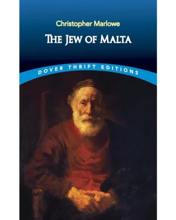The Jew of Malta By Christopher Marlowe