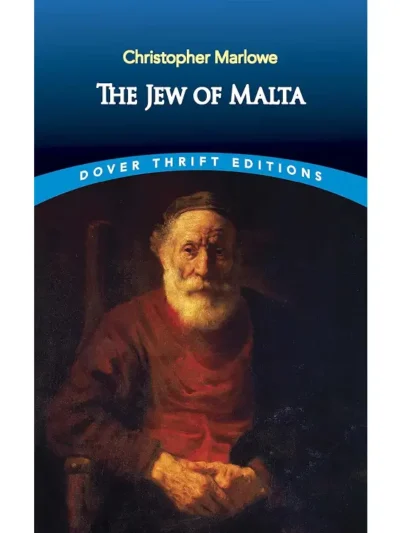 The Jew of Malta By Christopher Marlowe