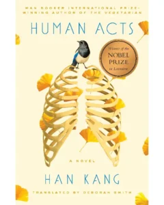 Human Acts By Han Kang