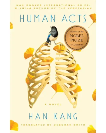 Human Acts By Han Kang