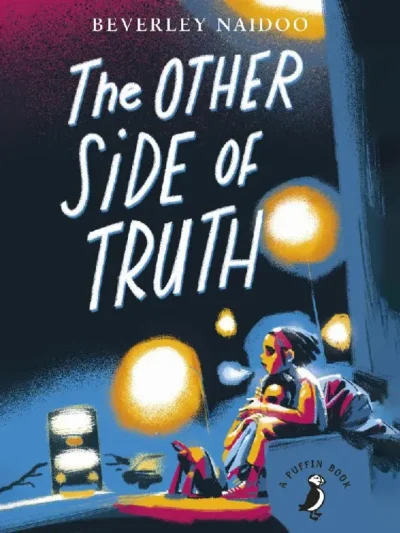 The Other Side of Truth By Beverley Naidoo