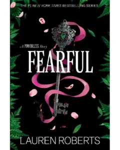 Fearful ( The Powerless Trilogy #3.5 ) By Lauren Roberts
