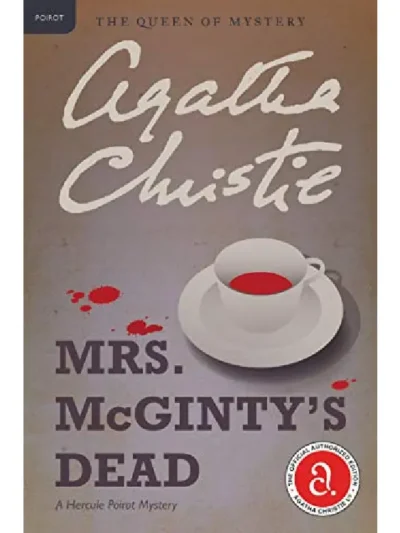 Mrs. McGinty's Dead By Agatha Christie