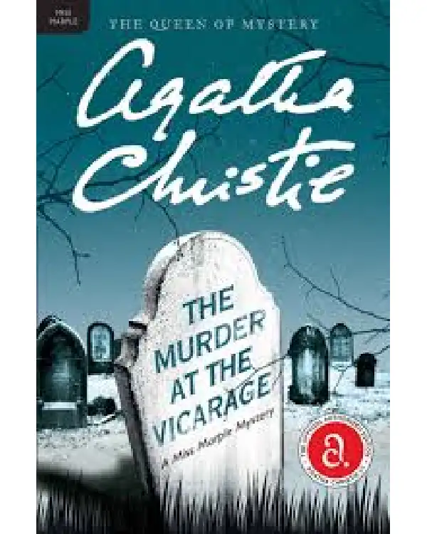 Murder at the Vicarage By Agatha Christie Murder at the Vicarage By Agatha Christie