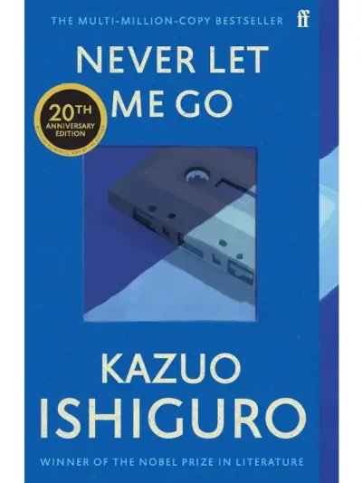 Never Let Me Go By Kazuo Ishiguro