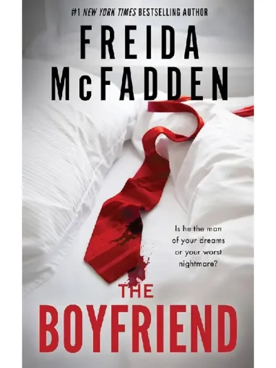 The Boyfriend By Freida McFadden