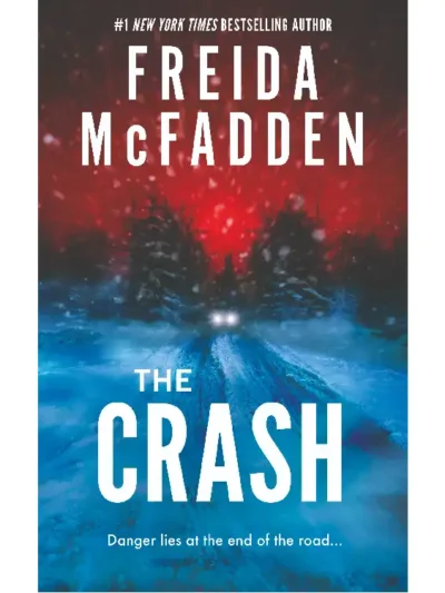 The Crash By Freida McFadden