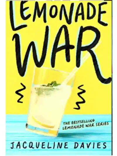 The Lemonade War By Jacqueline Davies