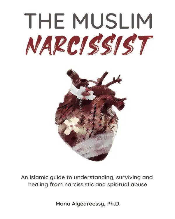 The Muslim Narcissist By Mona Alyedreessy The Muslim Narcissist By Mona Alyedreessy