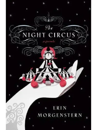 The Night Circus By Erin Morgenstern